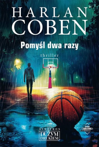 Pomyśl dwa razy. Myron Bolitar, Coben Harlan