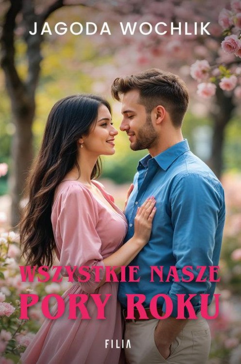 Wszystkie nasze pory roku, Wochlik Jagoda