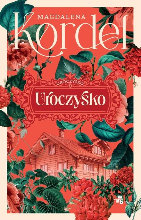 Uroczysko Tom 1, Kordel Małgorzata