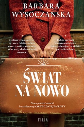 Świat na nowo, Wysoczańska Barbara