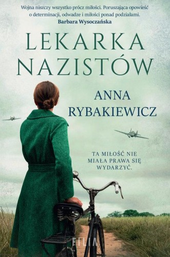 Lekarka nazistów, Rybakiewicz Anna