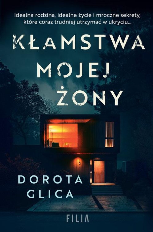 Kłamstwa mojej żony, Glica Dorota