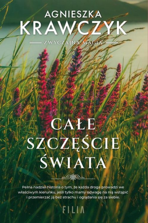 Całe szczęście świata, Krawczyk Agnieszka