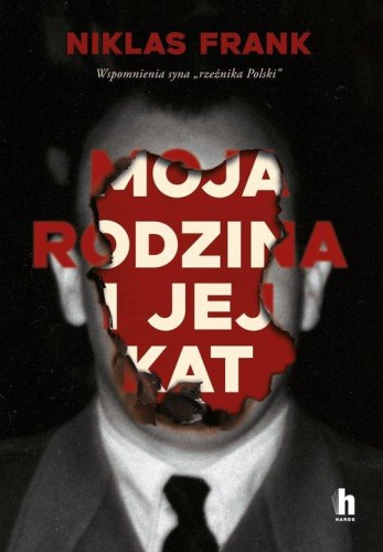 Moja rodzina i jej kat. Wspomnienia syna...