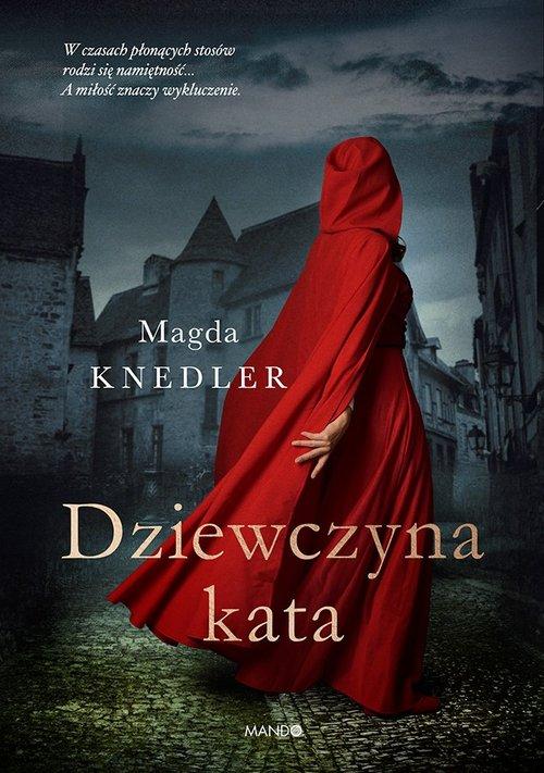 Dziewczyna kata, Knedler Magda