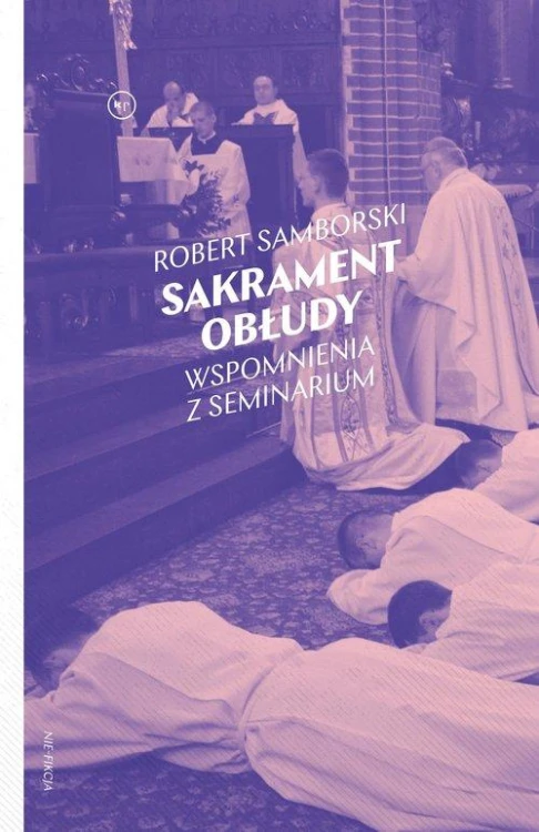 Sakrament obłudy, Samborski Robert