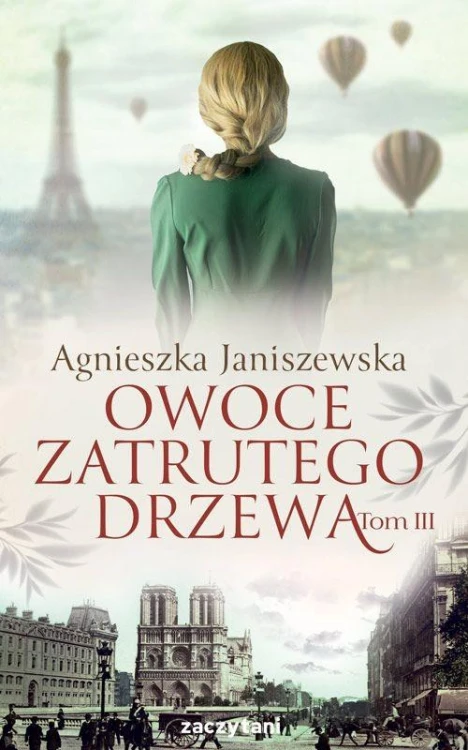 Owoce zatrutego drzewa Tom 3