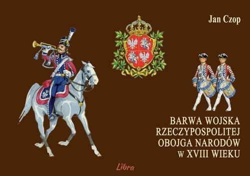 Barwa wojska Rzeczypospolitej Obojga Narodów w...