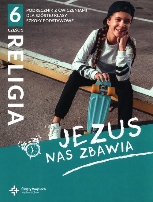 Religia 6 Podręcznik z ćwiczeniami Część 1...