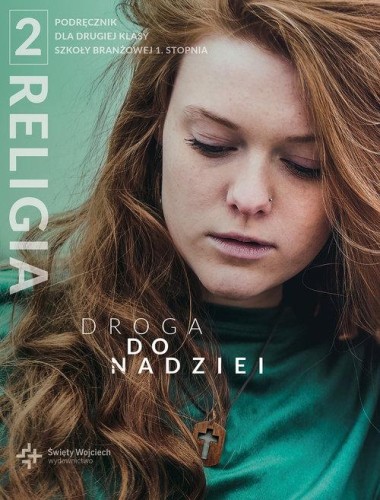 Religia 2 Droga do nadziei Podręcznik