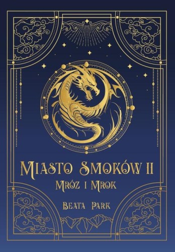 Miasto Smoków Tom 2 Mróz i mrok, Park Beata