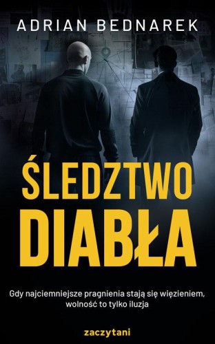 Śledztwo diabła, Bednarek Adrian