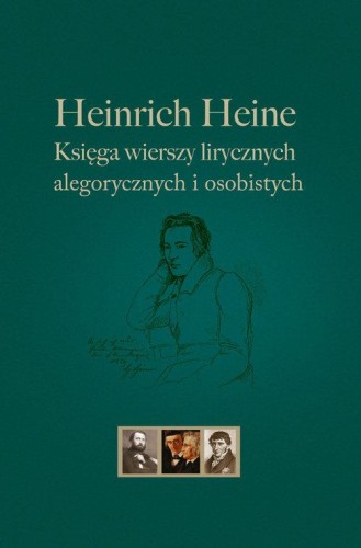 Heinrich Heine Księga wierszy lirycznych,...