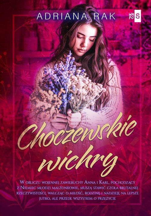 Choczewskie wichry, Rak Adriana