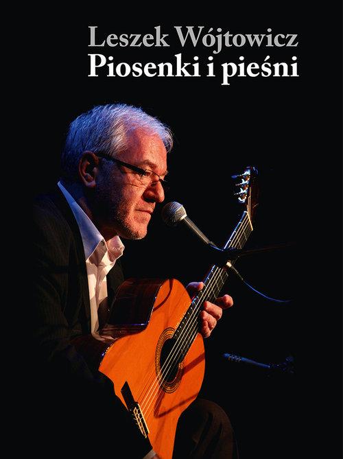 Piosenki i pieśni, Wójtowicz Leszek