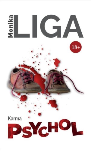 Psychol Karma, Liga Monika