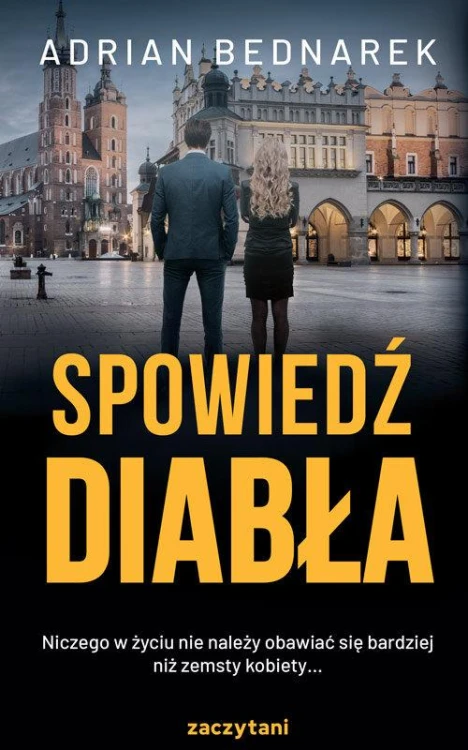 Spowiedź diabła, Bednarek Adrian