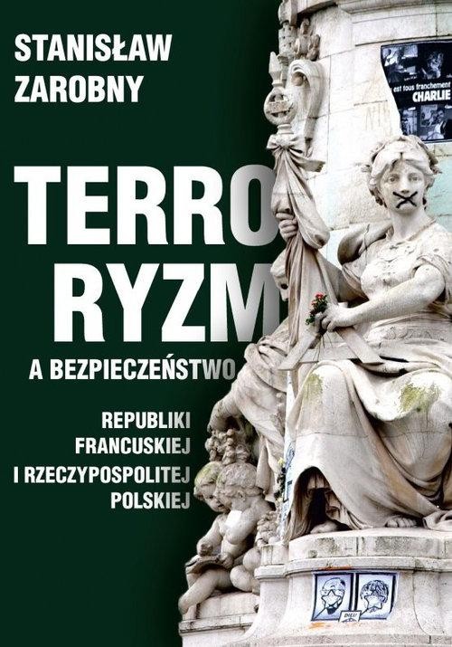 Terroryzm a bezpieczeństwo Republiki...