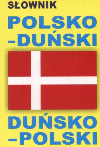 Słownik polsko-duński duńsko-polski