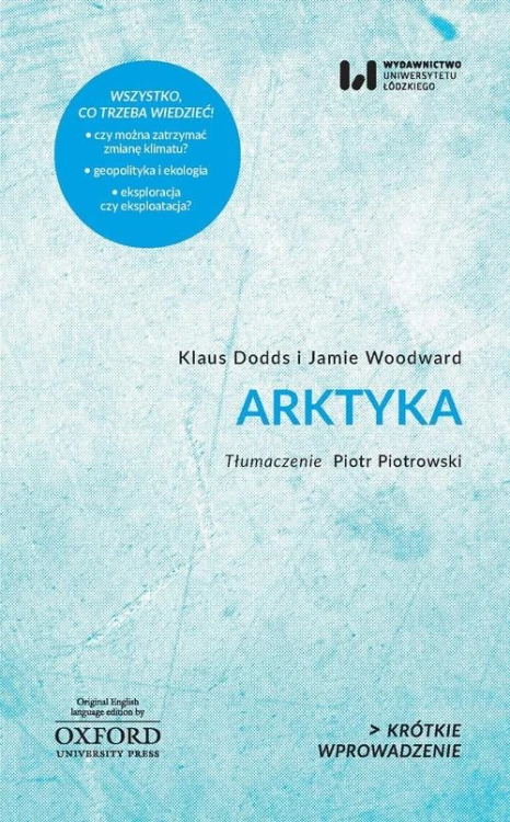 Arktyka, Dodds Klaus, Woodward Jamie