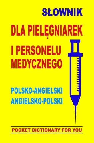 Słownik dla pielęgniarek i personelu...
