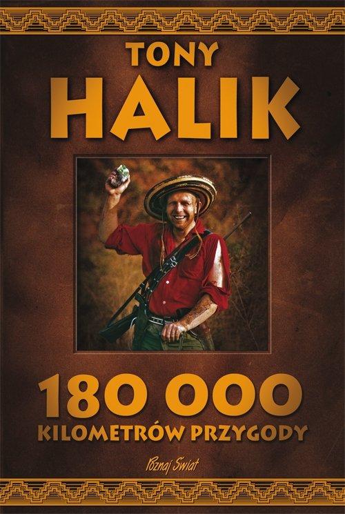 180 000 kilometrów przygody, Halik Tony