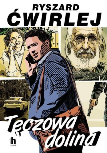 Tęczowa Dolina, Ćwirlej Ryszard