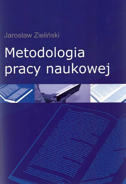 Metodologia pracy naukowej, Zieliński Jarosław