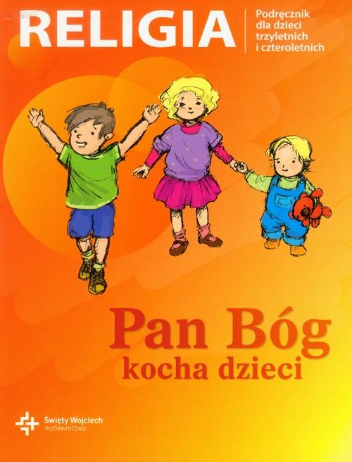 Pan Bóg kocha dzieci Podręcznik dla dzieci...