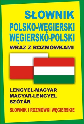 Słownik polsko-węgierski węgiersko-polski wraz...