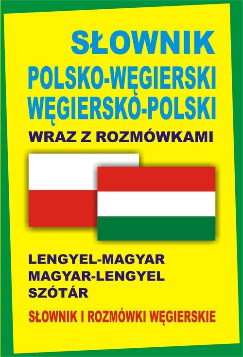 Słownik polsko-węgierski węgiersko-polski wraz...
