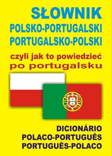 Słownik polsko-portugalski portugalsko-polski...