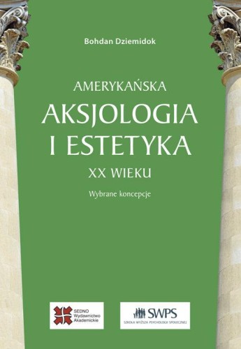Amerykańska aksjologia i estetyka XX wieku