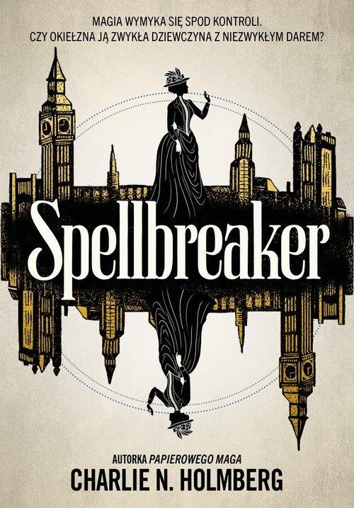 Spellbreaker, Holmberg Charlie N.