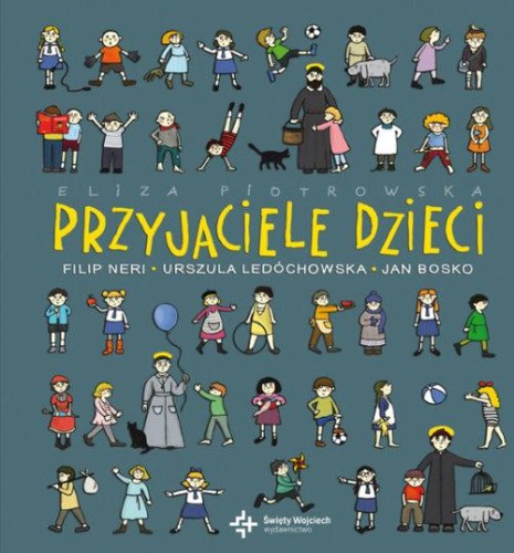 Przyjaciele dzieci, Piotrowska Eliza