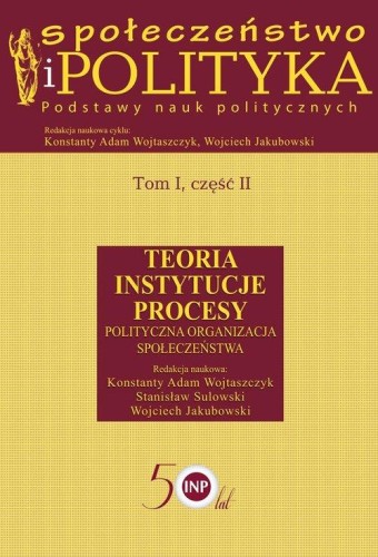 Społeczeństwo i polityka Podstawy nauk...