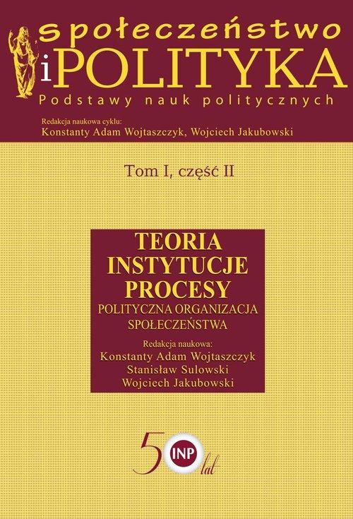 Społeczeństwo i polityka Podstawy nauk...