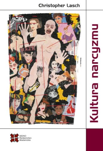 Kultura narcyzmu Amerykańskie życie w czasach...