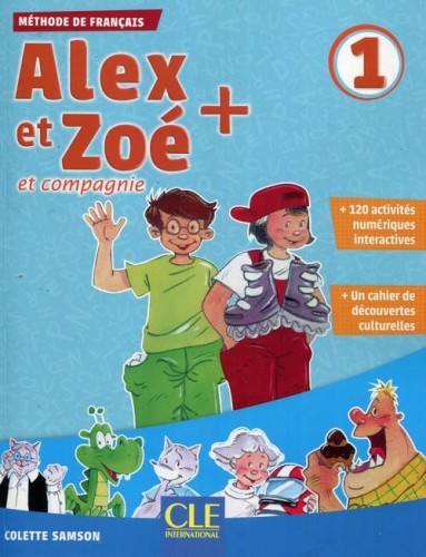 Alex et Zoe plus 1 Podręcznik + CD, Samson Colette