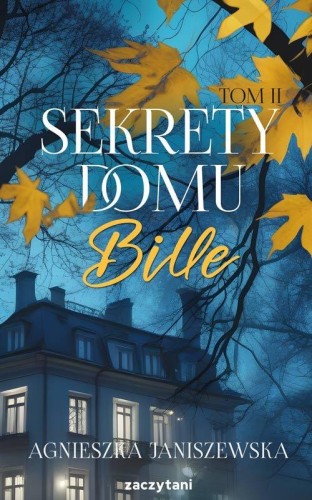 Sekrety domu Bille Tom 2, Janiszewska Agnieszka