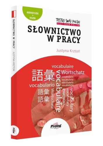Testuj Swój Polski. Słownictwo w pracy