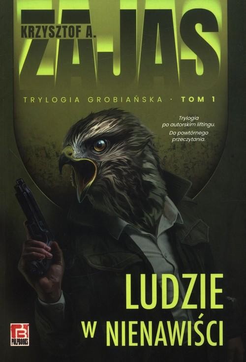 Ludzie w nienawiści, Zajas Krzysztof