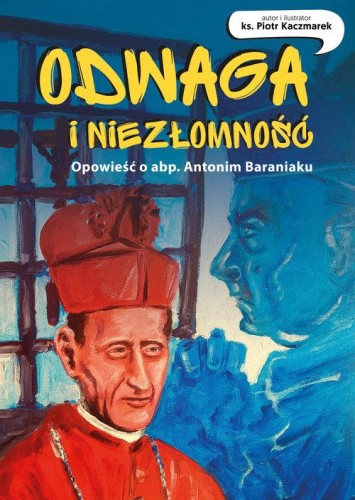 Odwaga  i niezłomność, Kaczmarek Piotr
