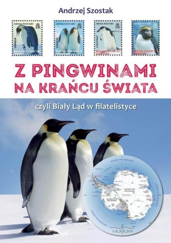 Z pingwinami na kraniec świata, czyli Biały...