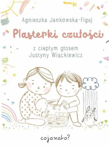 Plasterki czułości, Jankowska-Figaj Agnieszka