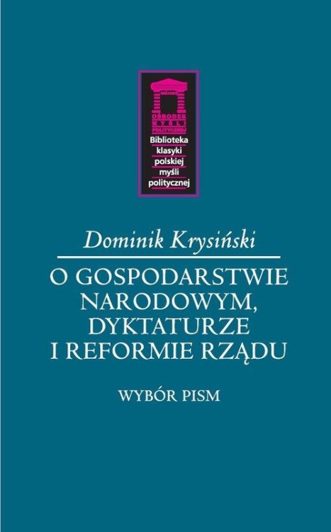 O gospodarstwie narodowym, dyktaturze i...