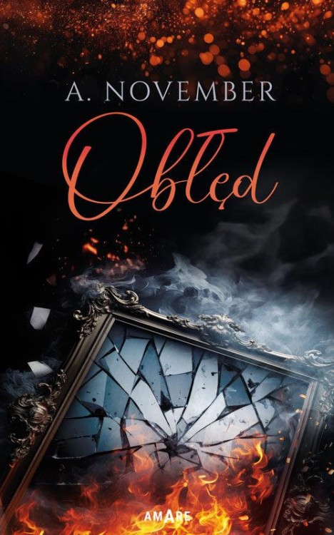 Obłęd, November A.