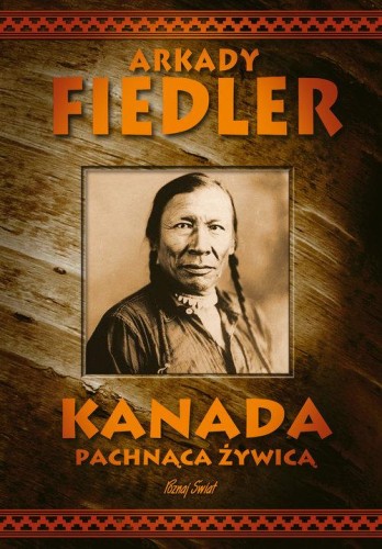 Kanada pachnąca żywicą, Fiedler Arkady