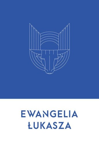 Ewangelia Łukasza, Wasiak Wojciech