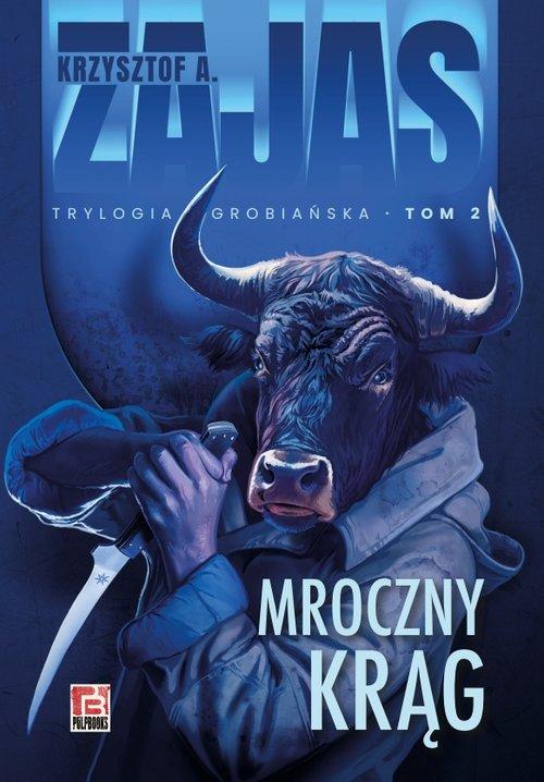 Mroczny krąg, Zajas Krzysztof A.